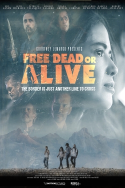 Watch free Free Dead or Alive Movies