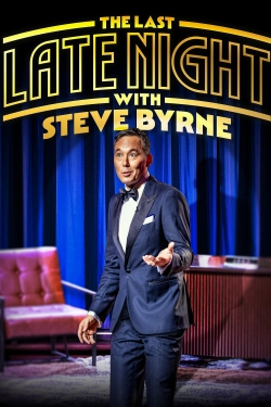 Watch free Steve Byrne: The Last Late Night Movies