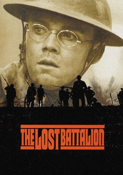 Watch free The Lost Battalion Movies