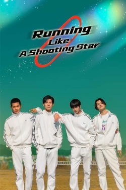 Watch free Running Like A Shooting Star Movies