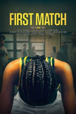 Watch free First Match Movies