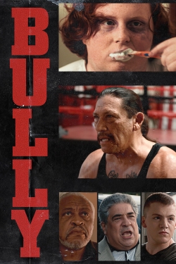 Watch free Bully Movies