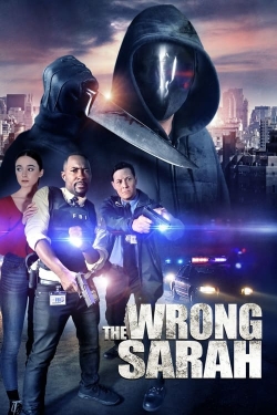 Watch free The Wrong Sarah Movies