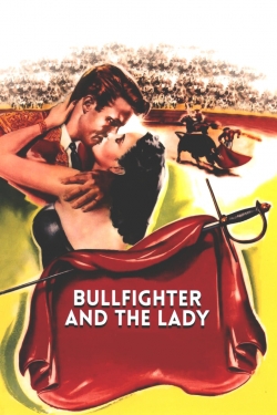 Watch free Bullfighter and the Lady Movies