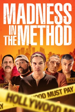 Watch free Madness in the Method Movies