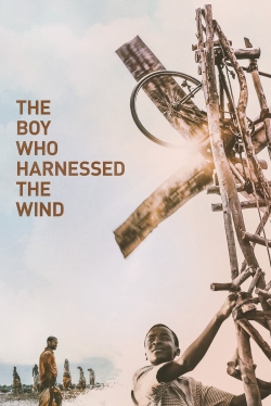 Watch free The Boy Who Harnessed the Wind Movies