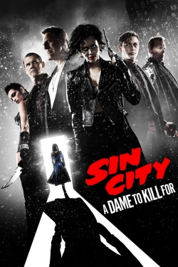 Watch free Sin City: A Dame to Kill For Movies