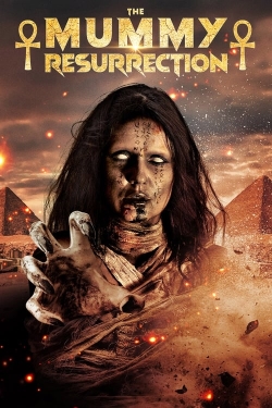 Watch free The Mummy Resurrection Movies