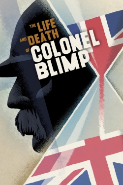 Watch free The Life and Death of Colonel Blimp Movies