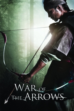 Watch free War of the Arrows Movies