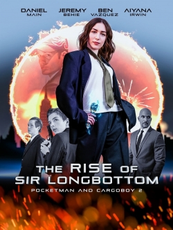 Watch free The Rise of Sir Longbottom Movies