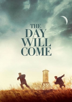 Watch free The Day Will Come Movies
