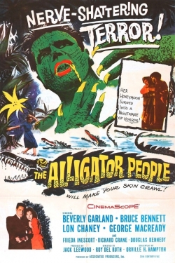 Watch free The Alligator People Movies