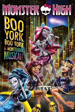 Watch free Monster High: Boo York, Boo York Movies