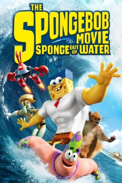 Watch free The SpongeBob Movie: Sponge Out of Water Movies