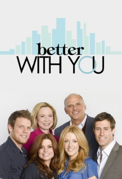 Watch free Better With You Movies