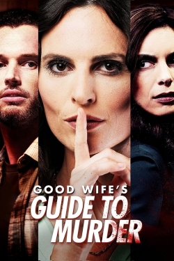 Watch free Good Wife's Guide to Murder Movies