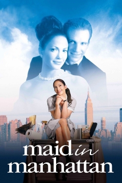 Watch free Maid in Manhattan Movies