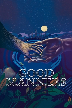 Watch free Good Manners Movies