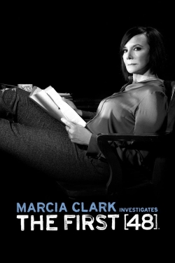 Watch free Marcia Clark Investigates The First 48 Movies