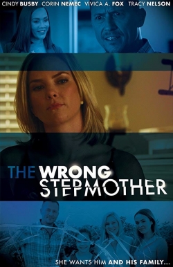 Watch free The Wrong Stepmother Movies