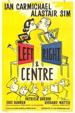 Watch free Left Right and Centre Movies