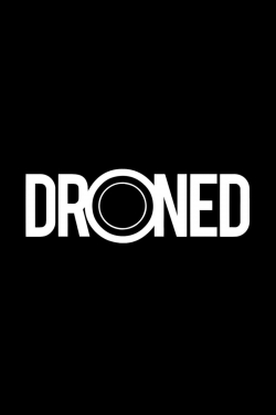 Watch free Droned Movies