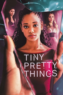 Watch free Tiny Pretty Things Movies