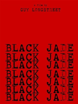 Watch free Black Jade Movies
