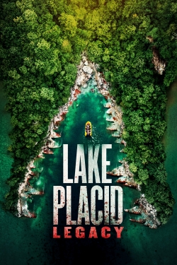 Watch free Lake Placid: Legacy Movies