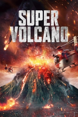 Watch free Super Volcano Movies