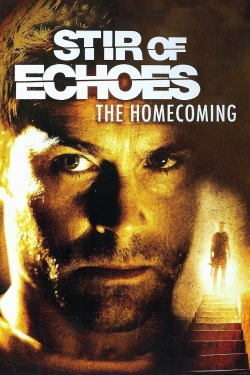 Watch free Stir of Echoes: The Homecoming Movies