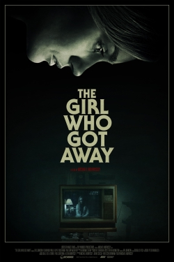 Watch free The Girl Who Got Away Movies