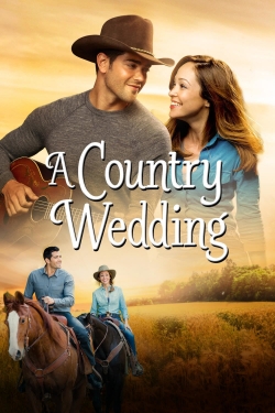 Watch free A Country Wedding Movies