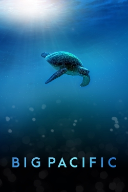 Watch free Big Pacific Movies