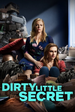 Watch free Dirty Little Secret Movies