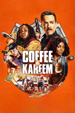Watch free Coffee & Kareem Movies