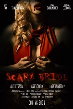Watch free Scary Bride Movies
