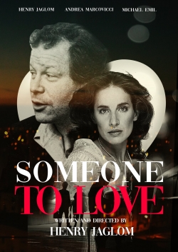 Watch free Someone to Love Movies