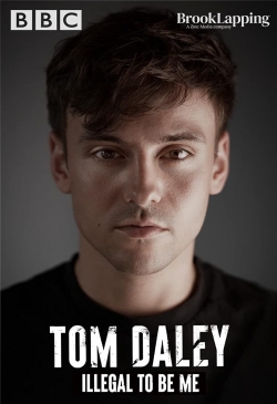 Watch free Tom Daley: Illegal to Be Me Movies