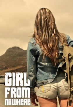 Watch free Girl From Nowhere Movies