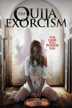 Watch free The Ouija Exorcism Movies