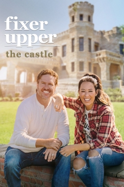 Watch free Fixer Upper: The Castle Movies