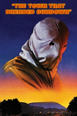 Watch free The Town That Dreaded Sundown Movies