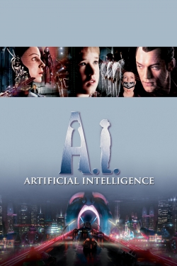 Watch free A.I. Artificial Intelligence Movies