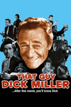 Watch free That Guy Dick Miller Movies