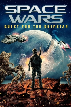 Watch free Space Wars: Quest for the Deepstar Movies