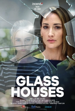 Watch free Glass Houses Movies