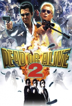 Watch free Dead or Alive 2: Birds Movies