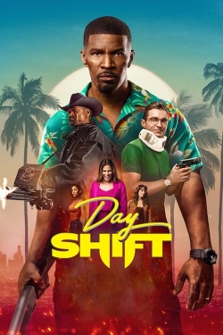 Watch free Day Shift Movies